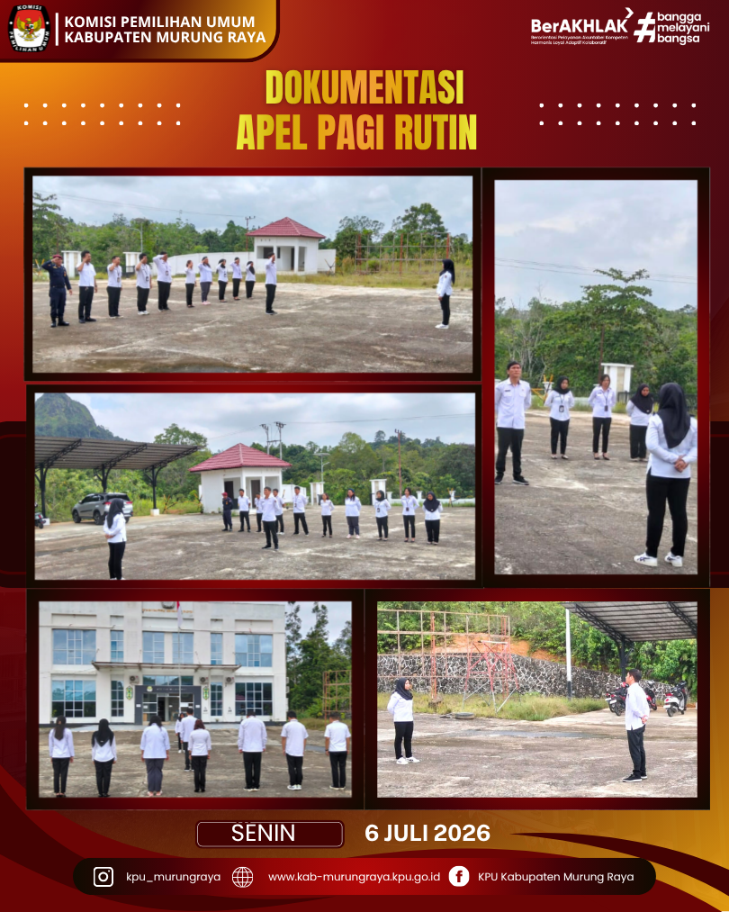 Apel Pagi Rutin (Senin, 06/07/2026)